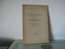L'EUROPE A L'ERE ATOMIQUE compte rendu de la Viè réunion internationale du C.E.D