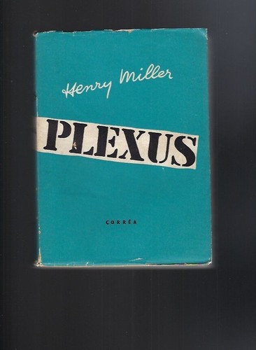 Henry miller plexus o - miller, e.o