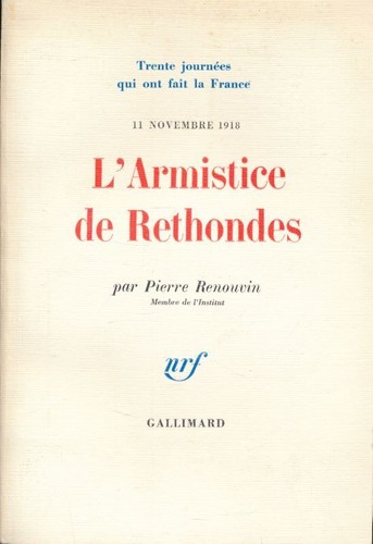 Armistice rethondes 11 - l'armistice,