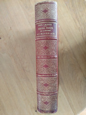 Moeurs, Usages et Costumes au Moyen-Âge et à l'époque de La Renaissance 1878