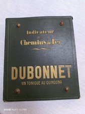  SNCF/GRAND PORTE-MENU/INDICATEUR DE CHEMINS DE FER/DUBONNET/MORLAND