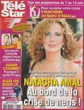 Télé Star N°1653 - 02/06/2008 - NATACHA AMAL - JULIEN DORE - ELSA et C. Reali