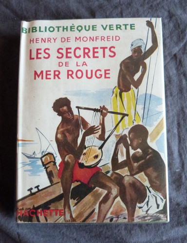 Henry monfreid les - de, "les