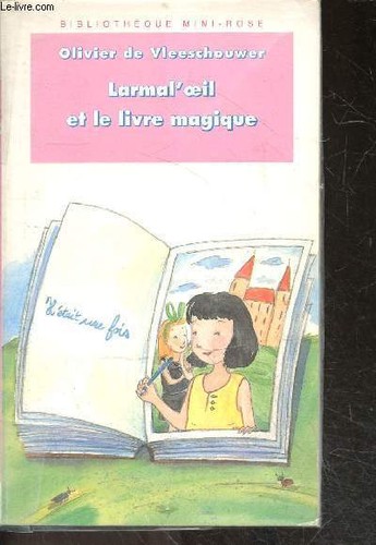 Larmal oeil livre - larmal'oeil, et