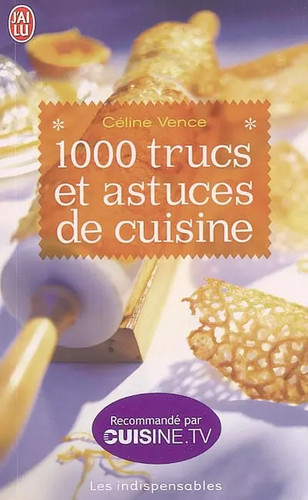 1000 trucs astuces de - astuces,