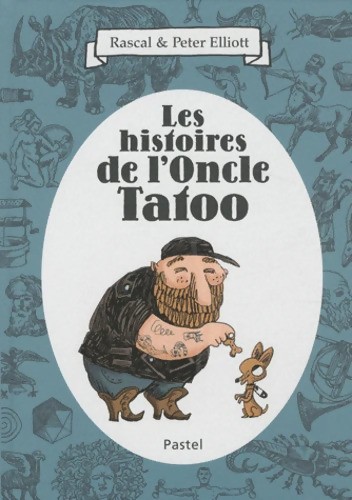 Histoires oncle tatoo - l,