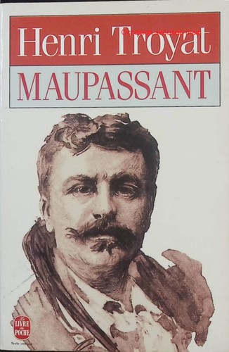 Maupassant henri troyat - henri,