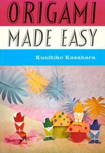 Origami made easy kunihiko - origami,