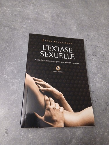 Extase sexuelle conseils - l'extase,