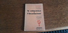 La Conscience et l'Inconsient - Jean Brun - Classiques Hachette - 1965