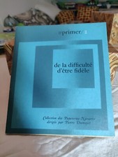 de la difficulté d'être