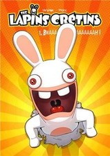 Les Lapins Crétins, tome 1 