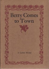 Betty Comes to Town: A Letter