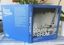 LA ROUTE DU RHUM  40 ans