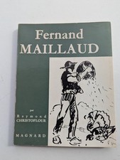 FERNAND MAILLAUD par Raymond Christoflour Magnard 1966 Dédicace
