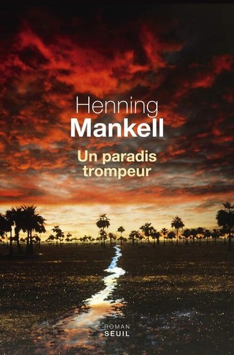 Paradis trompeur henning - paradis,