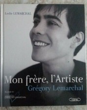 Livre Gregory Lemarchal mon frère l'artiste 