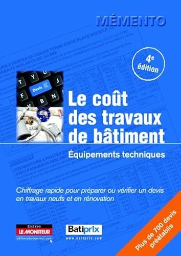 Cout des travaux de - des,