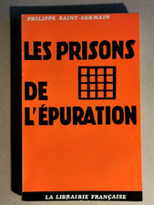 LES PRISONS DE L'EPURATION -