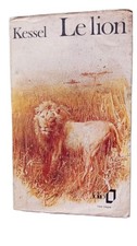 Le lion livre | Joseph Kessel