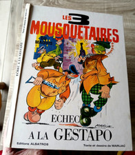 BD Les 3 MOUSQUETAIRES du Maquis Echec à la Gestapo EO cartonné 1968 Marijac EO