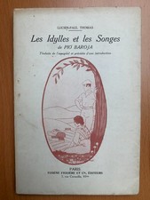 Les Idylles et les Songes de Pio Baroja - Lucien Paul Thomas - Envoi - 1913