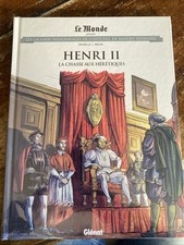 Henri II GRANDS PERSONNAGES L'HISTOIRE En BD N 78 EO GLENAT Le MONDE 2022