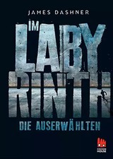 Dashner, J: Auserwählten - Im