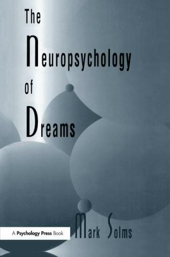 Neuropsychology dreams a - of,