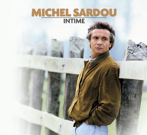 Michel sardou intime - intime, (vinyl)
