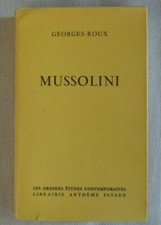 Mussolini - ROUX Georges /