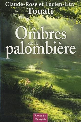 Les ombres palombière - les,