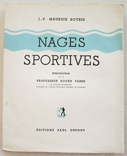 Nages Sportives J P Maurice BOYRIE éd P Dupont 1946 