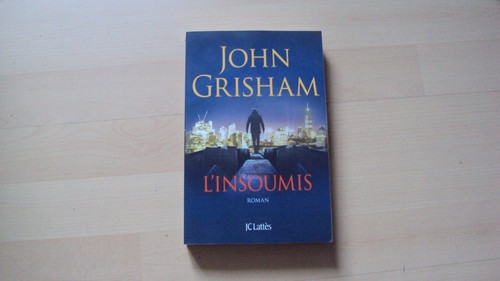 Roman insoumis john - l'insoumis,