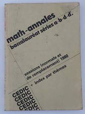 Math - Annales - Baccalaureat Series A-B-D-D' - Sessions Normales Et De Remplace