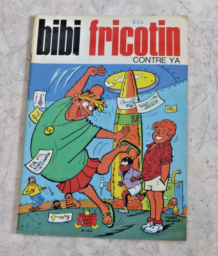 Bibi fricotin contre - contre, ya