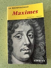 La Rochefoucauld Maximes Livre Classiques Garnier Ed Truchet