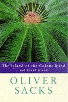 The Island of the Colour-blind and Cycad Island, Sacks, Oliver, Used; Good Book