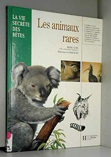 Les animaux rares - les,
