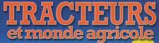 hachette fascicule TRACTEURS et MONDE AGRICOLE livré sans miniature au choix