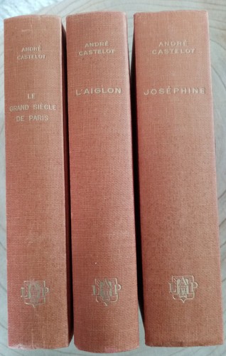André castelot tomes 1 - 3,