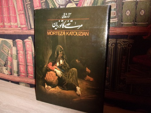 Morteza katouzian ouvrage - katouzian,