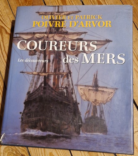 Coureurs des mers - coureurs, les