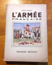 L'ARMEE FRANCAISE LOUIS SAUREL