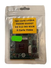 Carte graphique NVIDIA GeForce 9500M GS 512 Mo – MXM-II