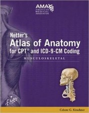 Frank H. Netter Celeste G.  Netter's Atlas of Anatomy for CPT and ICD-9- (Poche)