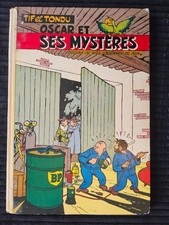 TIF Et Tondu - Oscar et ses mystères - EO Française Cartonné de 1956 - Dupuis