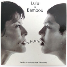 LULU & BAMBOU : NE DIS RIEN /