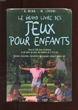 Le grand livre des jeux pour