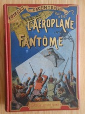 L'Aéroplane Fantôme  Voyages Excentriques Paul d'Ivoi percaline